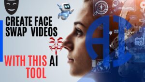 Best AI Tools to Create Face Swap Videos SB